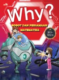 Why? Sci-Tech : Robot Dan Persamaan Matematika