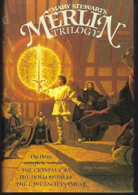 Image of Mary Stewarts Merlin Trilogy; The Crystal Cave, The Hollow Hills, The Last Enchantment