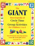 The Giant Encyclopedia Of Circle Time And Group Activities For Children 3 To 6