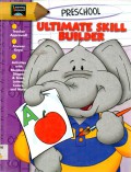 Ultimate Skill Builder Preschool