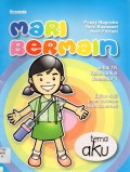 Mari Bermain Untuk Tk Kelompok A Semester 1