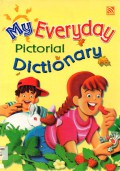 My Everyday Pictiorial Dictionary