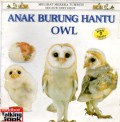 Owl ?Anak Burung Hantu?
