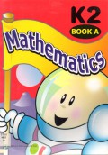 Mathematics K2 Book A