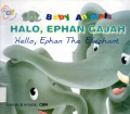 Halo, Ephan Gajah