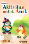 Panduan Aktivitas Untuk Anak Tk. A