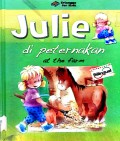 Di Peternakan ?At The Farm-Julie?