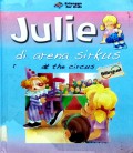 Di Arena Sirkus ? At The Circu-Julie?