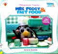 Penguinos Family : Mrs Peggy & Fas Food