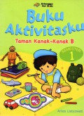 Buku Aktivitasku Taman Kanak-Kanak B Semester 1