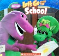 Let'S Go Visit The School Barney