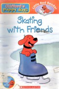 Skating With Friends Clifford'S Puppy Days