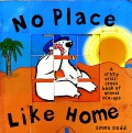 No Place Like Home