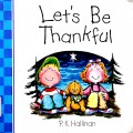 Let'S Be Thankful