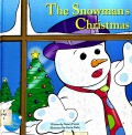 The Snowman'S Christmas A Christmas Story Book