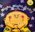 Night,Night, Baby A Rhyming Flap Book