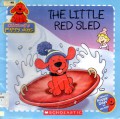 The Little Red Sled Clifford'S Puppy Days