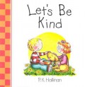 Let'S Be Kind