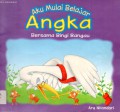 Aku Mulai Belajar Angka Bersama Bingi Bangau