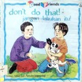 Don'T Do That! Jangan Lakukan Itu! Good Friends