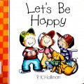 Let'S Be Happy