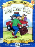 My Car Trip We Both Read-Level. K