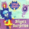 Bilge'S Surprise-Yoho Ahoy