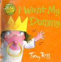 I Want My Dummy