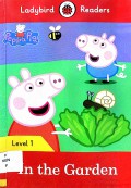 Ladybird Readers Level 1 : Peppa Pig - In The Garden