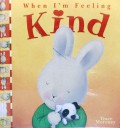 When I'M Feeling Kind