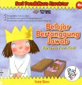 Seri Pendidikan Karakter : Belajar Bertanggung Jawab Bersama Putri Kecil