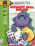 Ultimate Skill Builder Preschool Plus