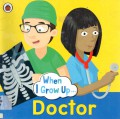 When I Grow Up? Doctor