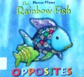 Rainbow Fish : Opposites