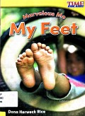 Tfk G-K Science : Marvelous Me : My Feet