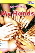 Tfk G-K Science : Marvelous Me : My Hands