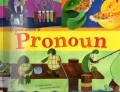 Word Fun : If You Were A Pronoun