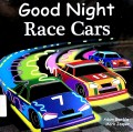 Good Night Race Cars