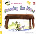 Crossing The River