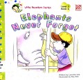 Elephants Never Forget