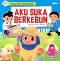Aku Suka Berkebun