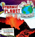Dynamic Planet : Living Earth