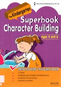 The Kindergarten Superbook Character Building