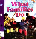 What Families Do