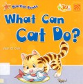 Starfish Books : What Can Cat Do?
