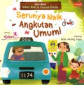 Seri Nona Sikap Baik di Tempat Umum : Serunya Naik Angkutan Umum!
