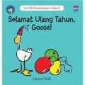 Seri Petualangan Goose: Selamat Ulang Tahun Goose!