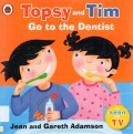 Topsy and Tim Go to the Dentist