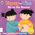 Topsy and Tim Go to the Doctor