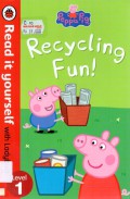 Peppa Pig (Level 1): Recycling Fun!
